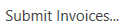 8. Submit Invoices