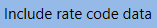 3. Include Rate Codes