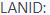 1. Enter LANID